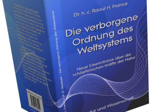 Die verborgene Ordnung des Weltsystems Die verborgene Ordnung des Weltsystems