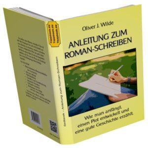 Anleitung zum Roman-Schreiben Anleitung zum Roman-Schreiben