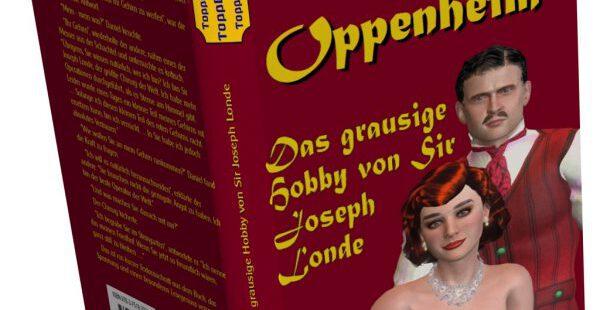 Das grausige Hobby von Sir Joseph Londe Das grausige Hobby von Sir Joseph Londe