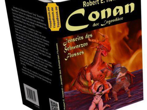 Conan der Legendäre. Jenseits des Schwarzen Flusses Conan der Legendäre. Jenseits des Schwarzen Flusses