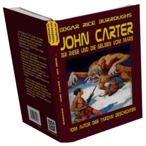 John Carter – Der Riese und die Gelben vom Mars John Carter – Der Riese und die Gelben vom Mars