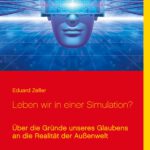 Leben wir in einer Simulation?