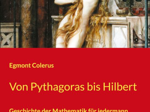 Von Pythagoras bis Hilbert Von Pythagoras bis Hilbert