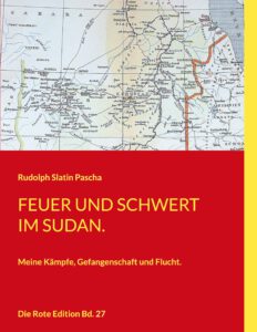 Feuer und Schwert im Sudan Feuer und Schwert im Sudan