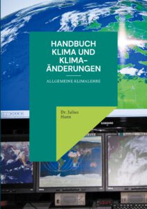Handbuch Klima und Klima-Änderungen Handbuch Klima und Klima-Änderungen