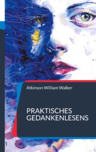 Praktisches Gedankenlesen Praktisches Gedankenlesen
