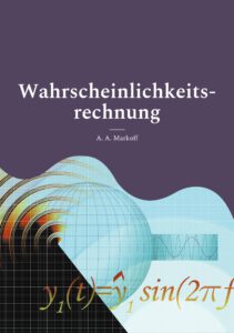 Wahrscheinlichkeitsrechnung Wahrscheinlichkeitsrechnung