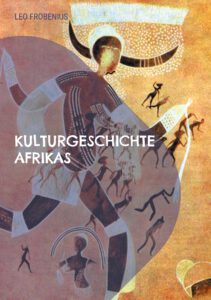 Kulturgeschichte Afrikas Kulturgeschichte Afrikas