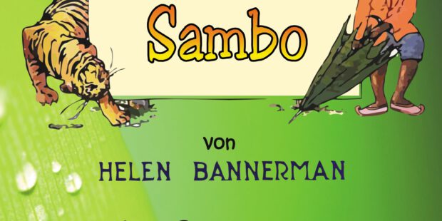 Kleiner Schwarzer Sambo – Little Black Sambo Kleiner Schwarzer Sambo – Little Black Sambo