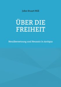 Über die Freiheit Über die Freiheit
