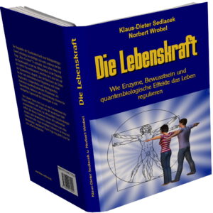 Die Lebenskraft Die Lebenskraft