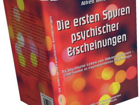 Die ersten Spuren psychischer Erscheinungen Die ersten Spuren psychischer Erscheinungen