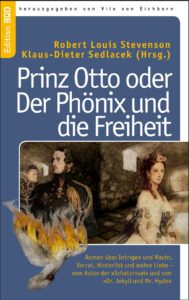 Prinz Otto oder Der Phönix und die Freiheit Prinz Otto oder Der Phönix und die Freiheit