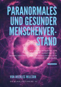Paranormales und gesunder Menschenverstand Paranormales und gesunder Menschenverstand