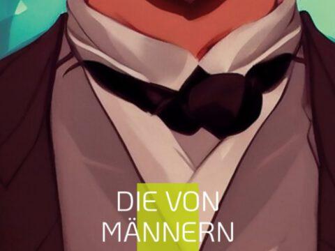 Die von Männern geschaffene Welt Die von Männern geschaffene Welt